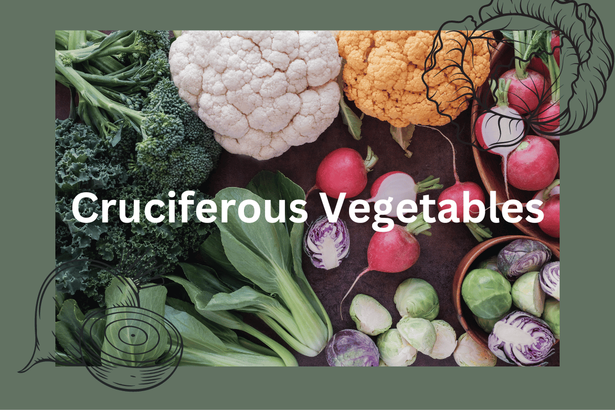 Cruciferous Vegetables